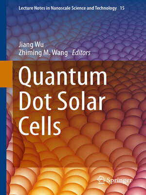 cover image of Quantum Dot Solar Cells